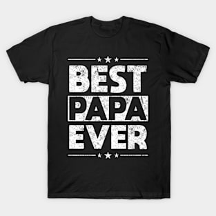 Fathers Day Best Papa Ever T-Shirt